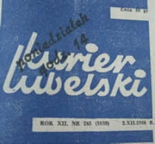 Kurier Lubelski 1968 nr 285 : Kto bronił Lublina?(22)