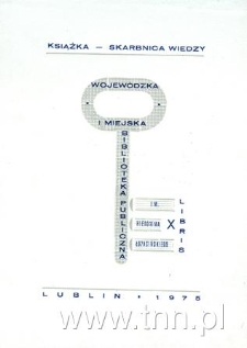 Książka skarbnica wiedzy Wojew&oacute;dzka i Publiczna Biblioteka im. Hieronima Łopacińskiego