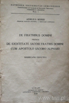 Strona tytułowa "De fratribus domini necnon de identitate iacobi fratris domini cum apostolo jacobo alphaei"