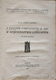 Okładka "Z dziejów partyzantki r. 1833 w województwie lubelskiem" ks. dr Ludwika Zalewskiego