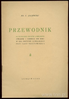 Okładka "Przewodnika po wystawie druków lubelskich" ks. L. Zalewskiego