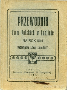Okładka "Przewodnika firm polskich w Lublinie na rok 1914"