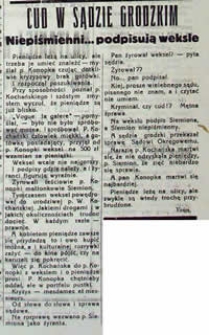 Cud w sądzie grodzkim : Niepiśmienni podpisują weksle