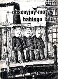 Obsesyjny motyw babiego lata