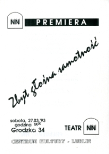 Ulotka dotycząca premiery spektaklu "Zbyt głośna samotność"