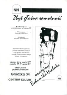 Ulotka informująca o spektaklu "Zbyt głośna samotność"