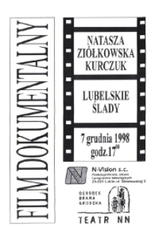 Spotkania z dokumentem filmowym - Natasza Ziółkowska-Kurczuk
