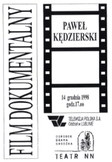 Spotkania z dokumentem filmowym - Pawłem Kędzierskim