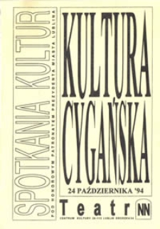 Spotkania Kultur : Kultura Cygańska
