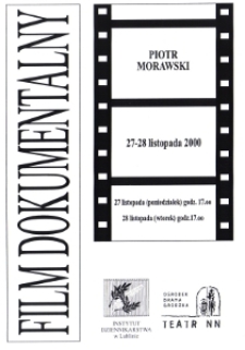 Spotkania z dokumentem filmowym - Piotr Morawski