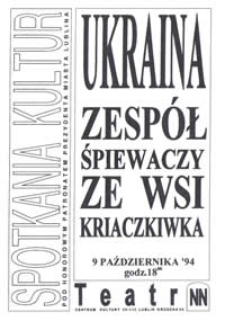 Spotkania Kultur : Ukraina - Zesp&oacute;ł śpiewaczy ze wsi Kriaczkiwka, 9 października '94