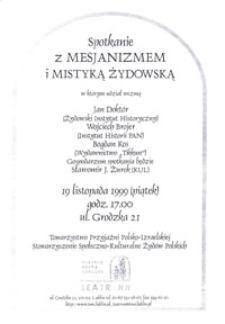 Spotkanie z mesjanizmem i mistyką żydowską