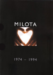 Milota 1974-1994 : Žena je sláva muža