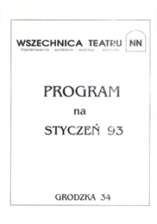 Wszechnica Teatru NN : program na styczeń 93