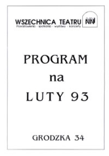 Wszechnica Teatru NN : program na luty 93