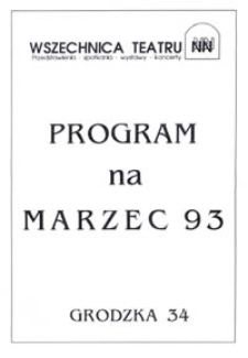 Wszechnica Teatru NN : program na marzec 93