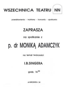 Zaproszenie na spotkanie z dr Moniką Adamczyk na temat twórczości I.B. Singera