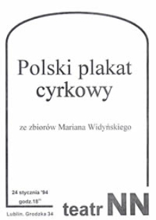 Polski plakat cyrkowy ze zbiorów Mariana Widyńskiego (afisz)