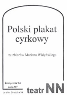 Polski plakat cyrkowy ze zbior&oacute;w Mariana Widyńskiego (afisz)