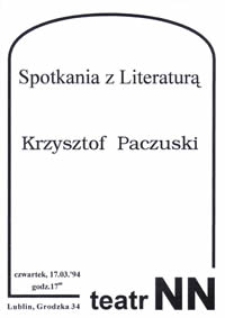 Spotkania z Literaturą : Krzysztof Paczuski (afisz)