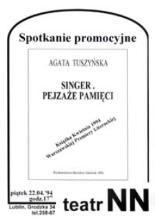 Spotkanie promocyjne : Agata Tuszyńska - Singer. Pejzaże pamięci (afisz)