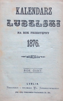 Kalendarz Lubelski na rok 1876