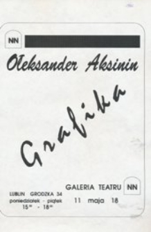 Afisz informujący o otwarciu wystawy grafik Ołeksandra Aksinina