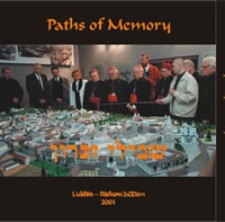 Ścieżki pamięci : Żydowskie miasto w Lublinie - losy, miejsca, historia : LUBLIN'S JEWISH HERITAGE TRAIL