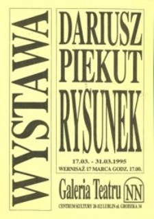Ulotka informująca o wystawie rysunku Dariusza Piekuta