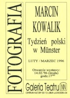 Ulotka towarzysząca wystawie Marcina Kowalika