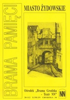 Ulotka towarzysząca cyklowi spotkań w Teatrze NN: "Brama pamięci" - "Miasto Żydowskie"