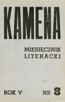 Kamena : miesięcznik literacki Nr 8 (48), R. V (1938)