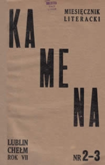 Kamena : miesięcznik literacki Nr 2-3 (62-63), R. VII (1945-1946)