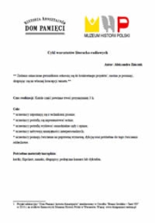 Dom Pamięci: historia Arnsztajn&oacute;w. Cykl warsztat&oacute;w literacko-radiowych