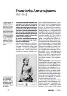 Dom Pamięci: historia Arnsztajn&oacute;w. Warsztaty literackie &ndash; Piszemy scenariusz filmowy : załącznik 1a. Biogram Franciszki Arnsztajnowej