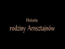 Film "Historia rodziny Arnsztajnów"