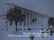 Fragment filmu "Ulicami Lublina": budynek Wydziału Pedagogiki Uniwersytetu Marii Curie - Skłodowskiej