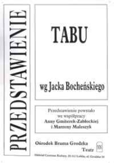 Przedstawienie "Tabu" wg Jacka Bocheńskiego