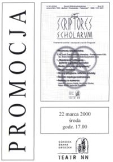 Promocja : Scriptores Scholarum, Nr 2/3(23/24), Zeszyt Wielośrodowiskowy"Medium - Środowisko - Tożsamość"