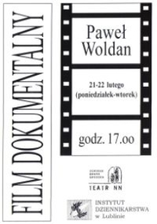 Film Dokumentalny: Paweł Woldan
