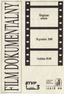 Film Dokumentalny: Magiczne miasto