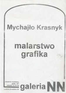 Afisz informujący o wystawie Mychajło Krasnyka