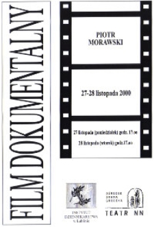 Film Dokumentalny: Piotr Morawski