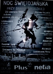Noc Świętojańska przy Bramie Grodzkiej : 1998 : plakat