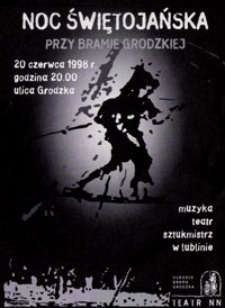 Noc Świętojańska przy Bramie Grodzkiej : 1998 : folder