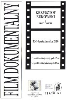 Film Dokumentalny: Krzysztof Bukowski i jego goście