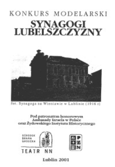 Konkurs Modelarski: Synagogi Lubelszczyzny