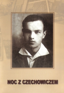 Noc z Czechowiczem