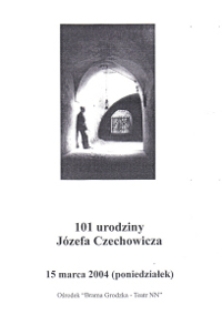 101 urodziny J&oacute;zefa Czechowicza