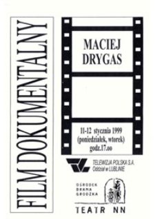 Film Dokumentalny : Maciej Drygas
